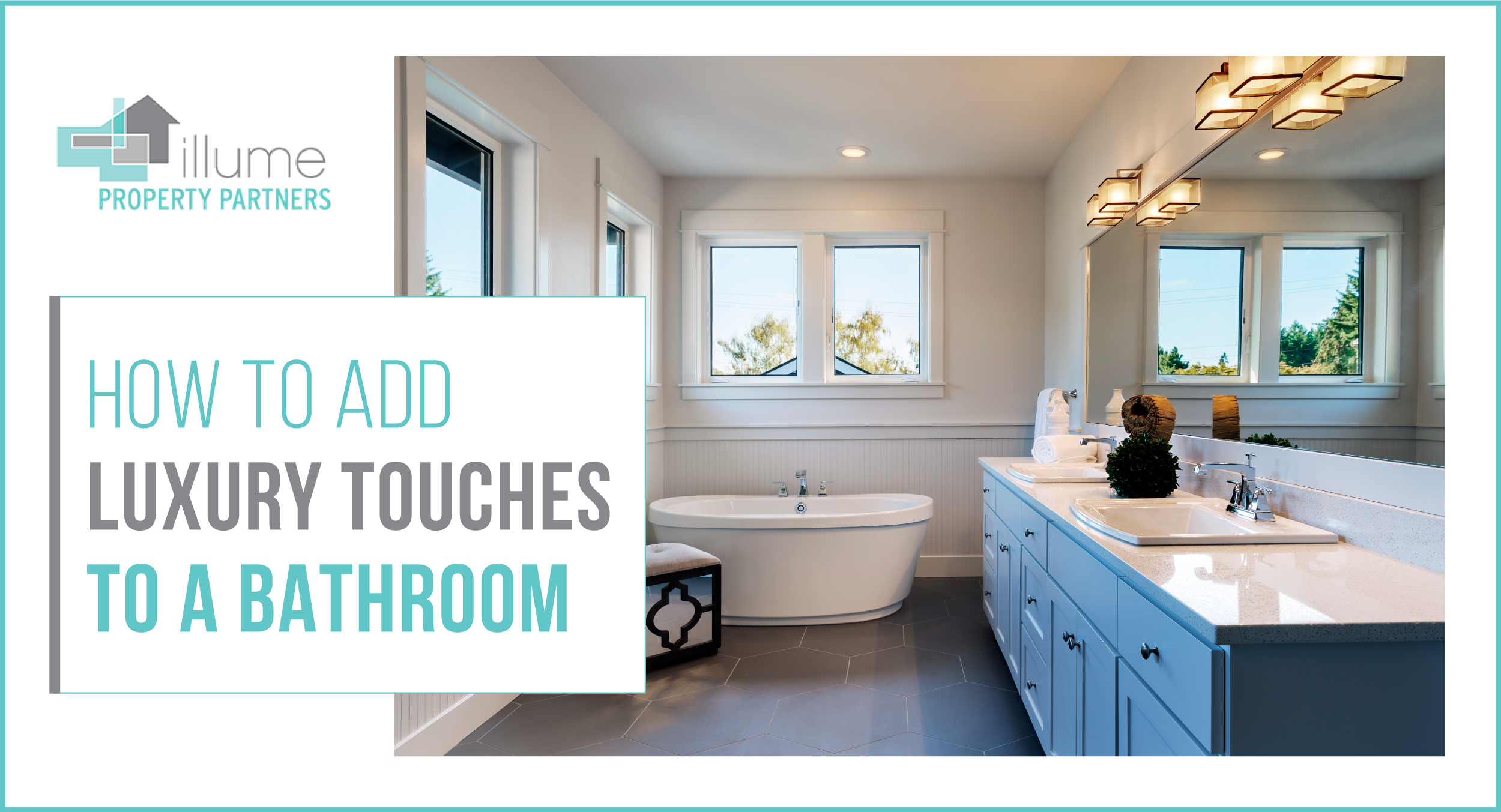 How to Add Luxury Touches to a Bathroom